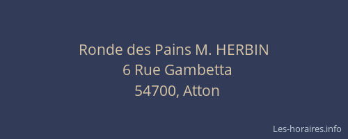 Ronde des Pains M. HERBIN