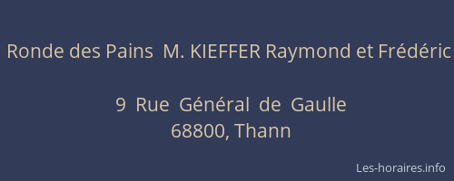 Ronde des Pains  M. KIEFFER Raymond et Frédéric