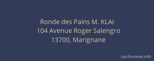 Ronde des Pains M. KLAI