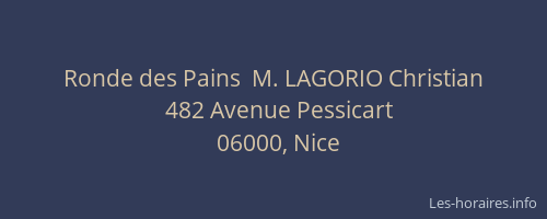 Ronde des Pains  M. LAGORIO Christian