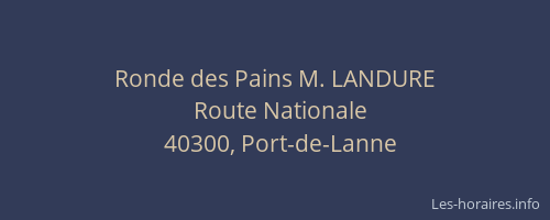 Ronde des Pains M. LANDURE
