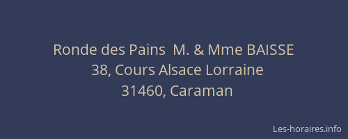 Ronde des Pains  M. & Mme BAISSE