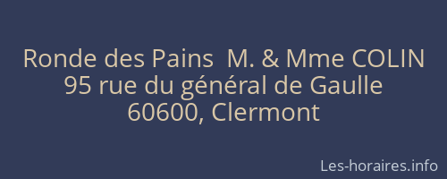Ronde des Pains  M. & Mme COLIN