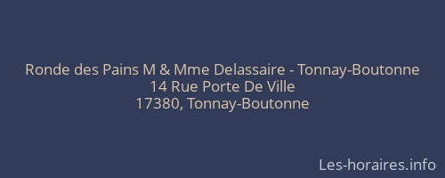 Ronde des Pains M & Mme Delassaire - Tonnay-Boutonne