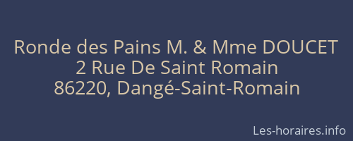 Ronde des Pains M. & Mme DOUCET