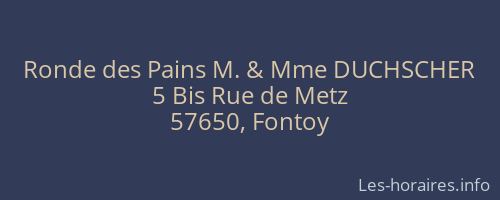 Ronde des Pains M. & Mme DUCHSCHER
