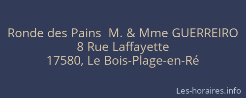 Ronde des Pains  M. & Mme GUERREIRO