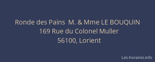 Ronde des Pains  M. & Mme LE BOUQUIN