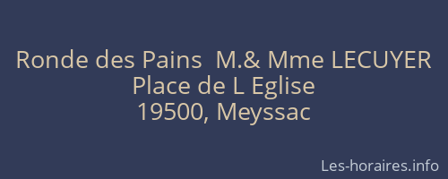 Ronde des Pains  M.& Mme LECUYER