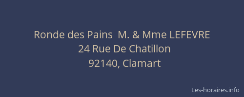 Ronde des Pains  M. & Mme LEFEVRE