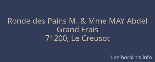 Ronde des Pains M. & Mme MAY Abdel