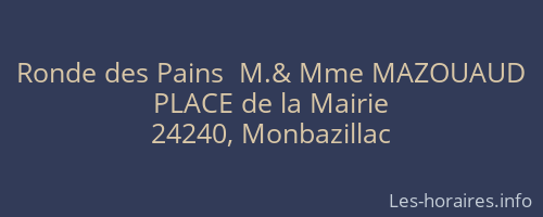 Ronde des Pains  M.& Mme MAZOUAUD