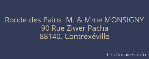 Ronde des Pains  M. & Mme MONSIGNY