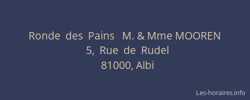 Ronde  des  Pains   M. & Mme MOOREN