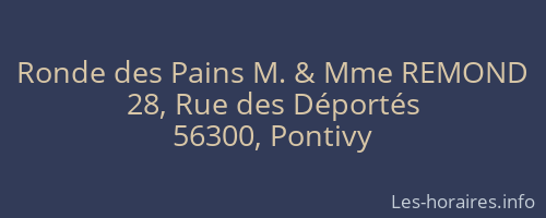 Ronde des Pains M. & Mme REMOND