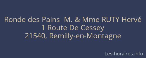 Ronde des Pains  M. & Mme RUTY Hervé