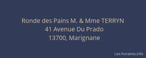 Ronde des Pains M. & Mme TERRYN