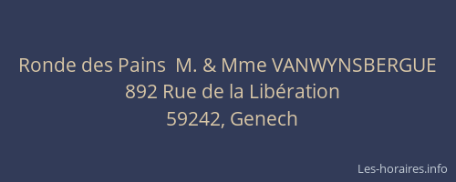 Ronde des Pains  M. & Mme VANWYNSBERGUE