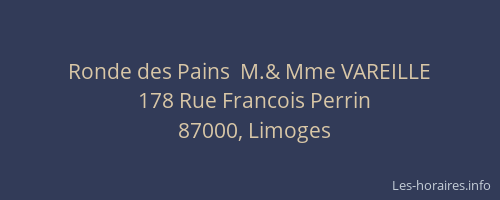 Ronde des Pains  M.& Mme VAREILLE