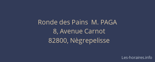 Ronde des Pains  M. PAGA