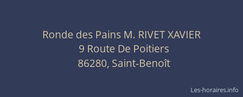 Ronde des Pains M. RIVET XAVIER