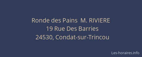 Ronde des Pains  M. RIVIERE