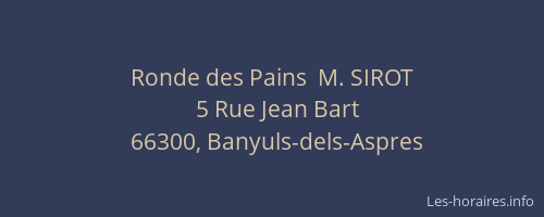 Ronde des Pains  M. SIROT