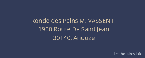 Ronde des Pains M. VASSENT