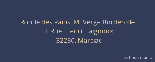 Ronde des Pains  M. Verge Borderolle