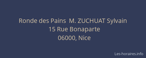 Ronde des Pains  M. ZUCHUAT Sylvain
