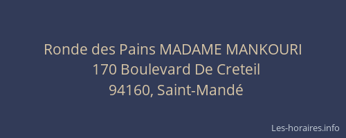 Ronde des Pains MADAME MANKOURI