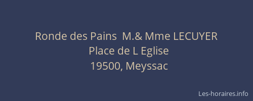 Ronde des Pains  M.& Mme LECUYER