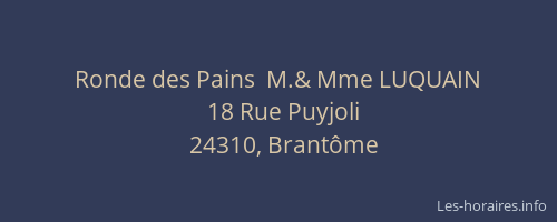 Ronde des Pains  M.& Mme LUQUAIN