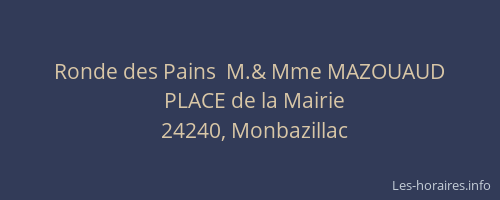 Ronde des Pains  M.& Mme MAZOUAUD