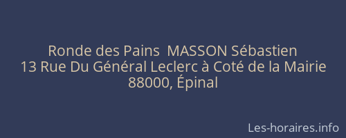 Ronde des Pains  MASSON Sébastien
