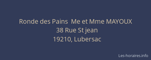 Ronde des Pains  Me et Mme MAYOUX