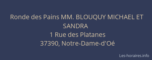 Ronde des Pains MM. BLOUQUY MICHAEL ET SANDRA