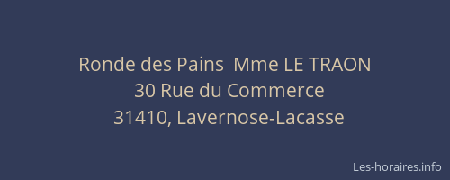Ronde des Pains  Mme LE TRAON