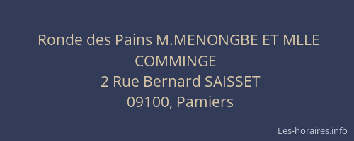 Ronde des Pains M.MENONGBE ET MLLE COMMINGE