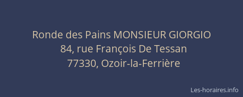 Ronde des Pains MONSIEUR GIORGIO