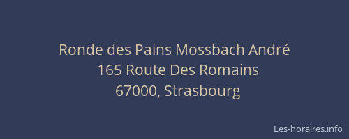 Ronde des Pains Mossbach André