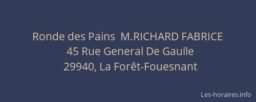 Ronde des Pains  M.RICHARD FABRICE