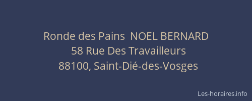 Ronde des Pains  NOEL BERNARD