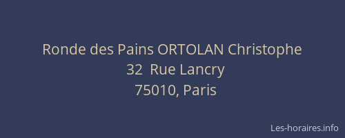 Ronde des Pains ORTOLAN Christophe