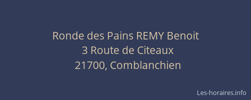 Ronde des Pains REMY Benoit