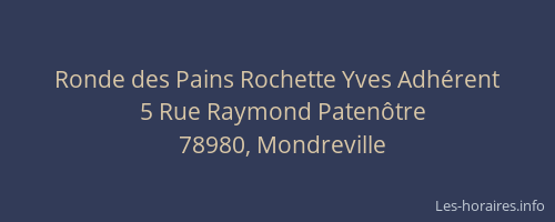 Ronde des Pains Rochette Yves Adh&eacute;rent
