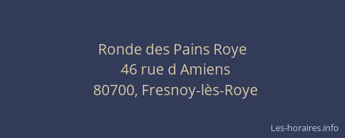 Ronde des Pains Roye