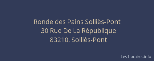 Ronde des Pains Solliès-Pont