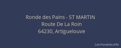 Ronde des Pains - ST MARTIN