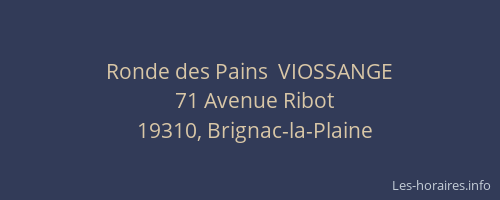 Ronde des Pains  VIOSSANGE